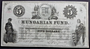 Hungarian Fund 5 Dollars note 2 February 1852 New York very nice condition